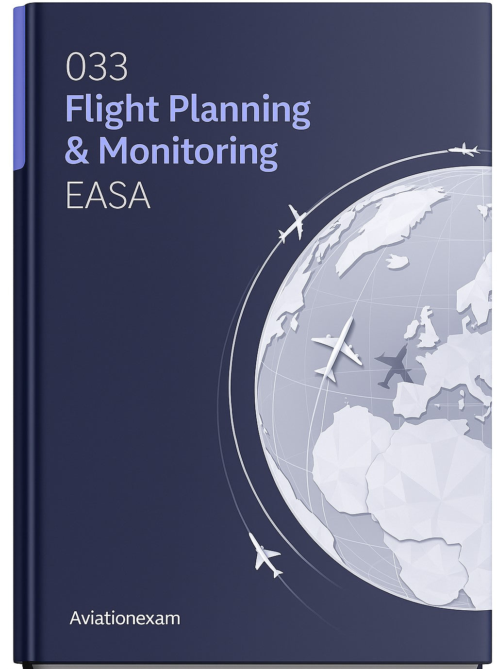 Aviationexam eBook - Flight Planning & Monitoring ATPL/CPL