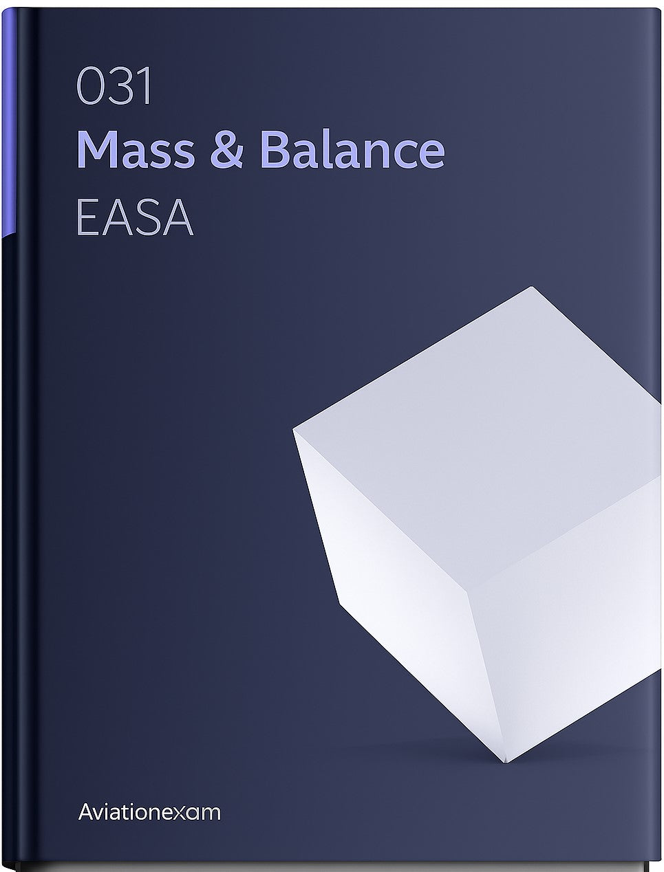 Aviationexam eBook - Mass & Balance ATPL/CPL