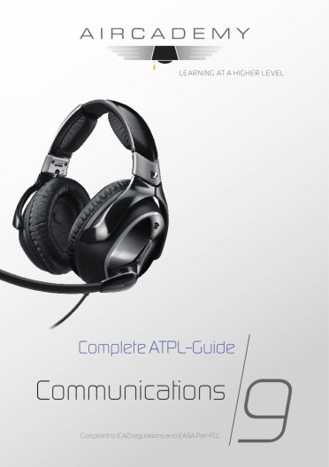 Volume 9: Communications - Complete ATPL-Guide