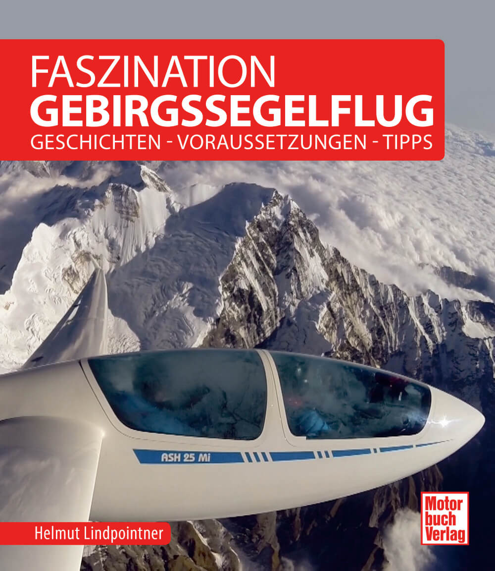 Motorbuch Verlag Faszination Gebirgssegelflug