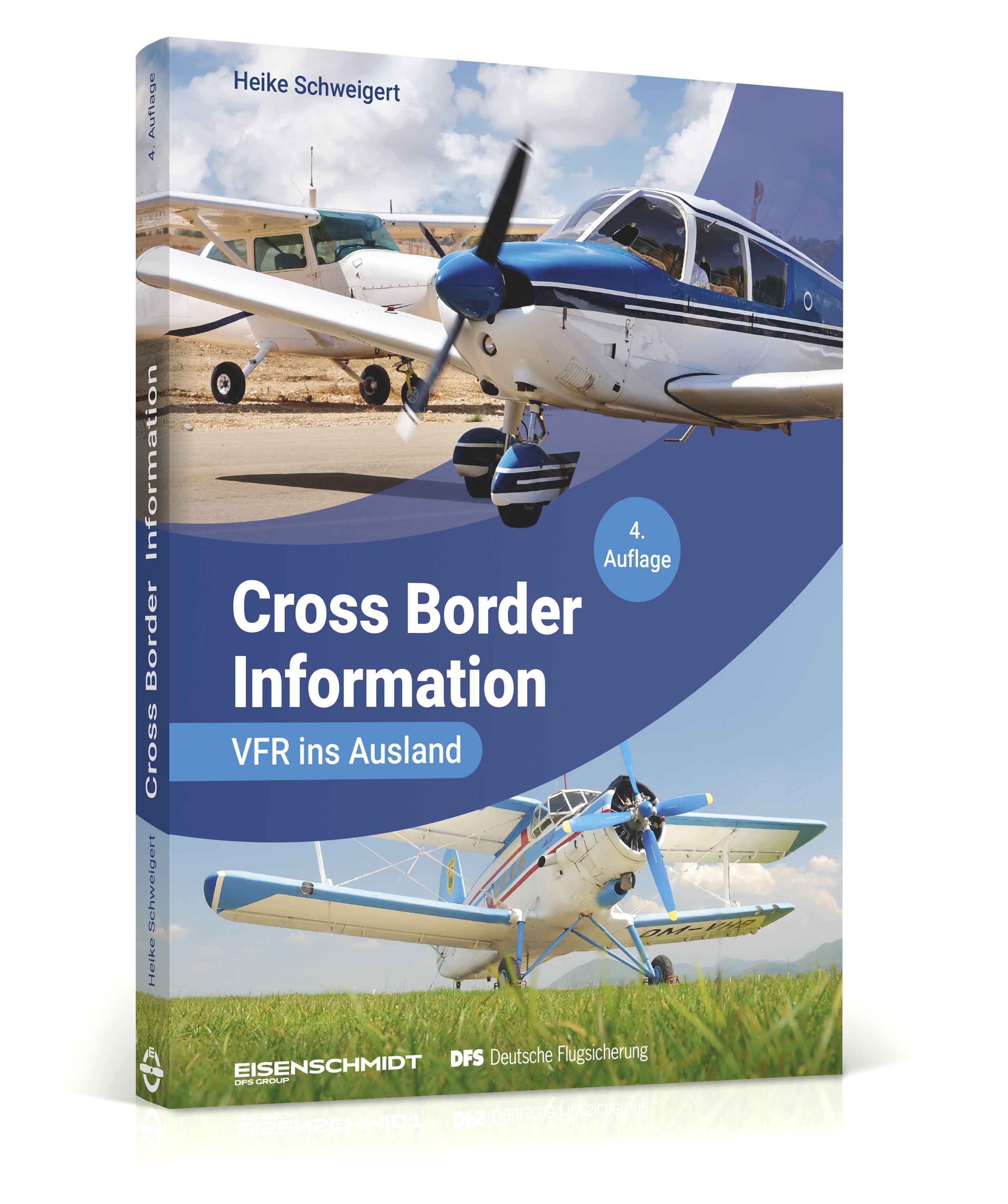 Cross Border Information für VFR-Flüge ins Ausland