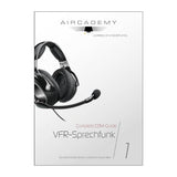 Aircademy - Complete BZF-Guide: VFR Sprechfunk