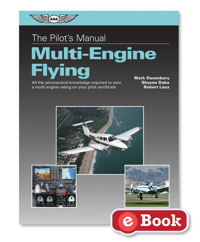 ASA Lehrbuch Pilot's Manual: Multi-Engine Flying