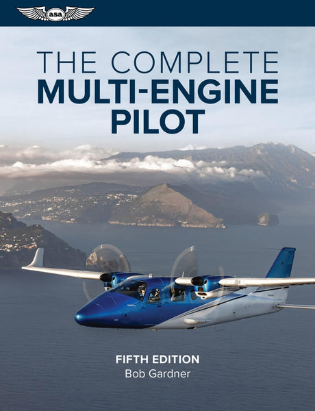 ASA Lehrbuch The Complete Multi-Engine Pilot