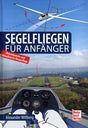 Segelfliegen für Anfänger