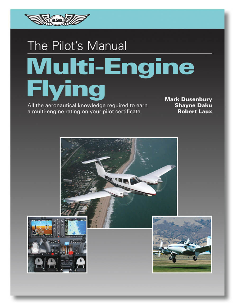 ASA Lehrbuch Pilot's Manual: Multi-Engine Flying