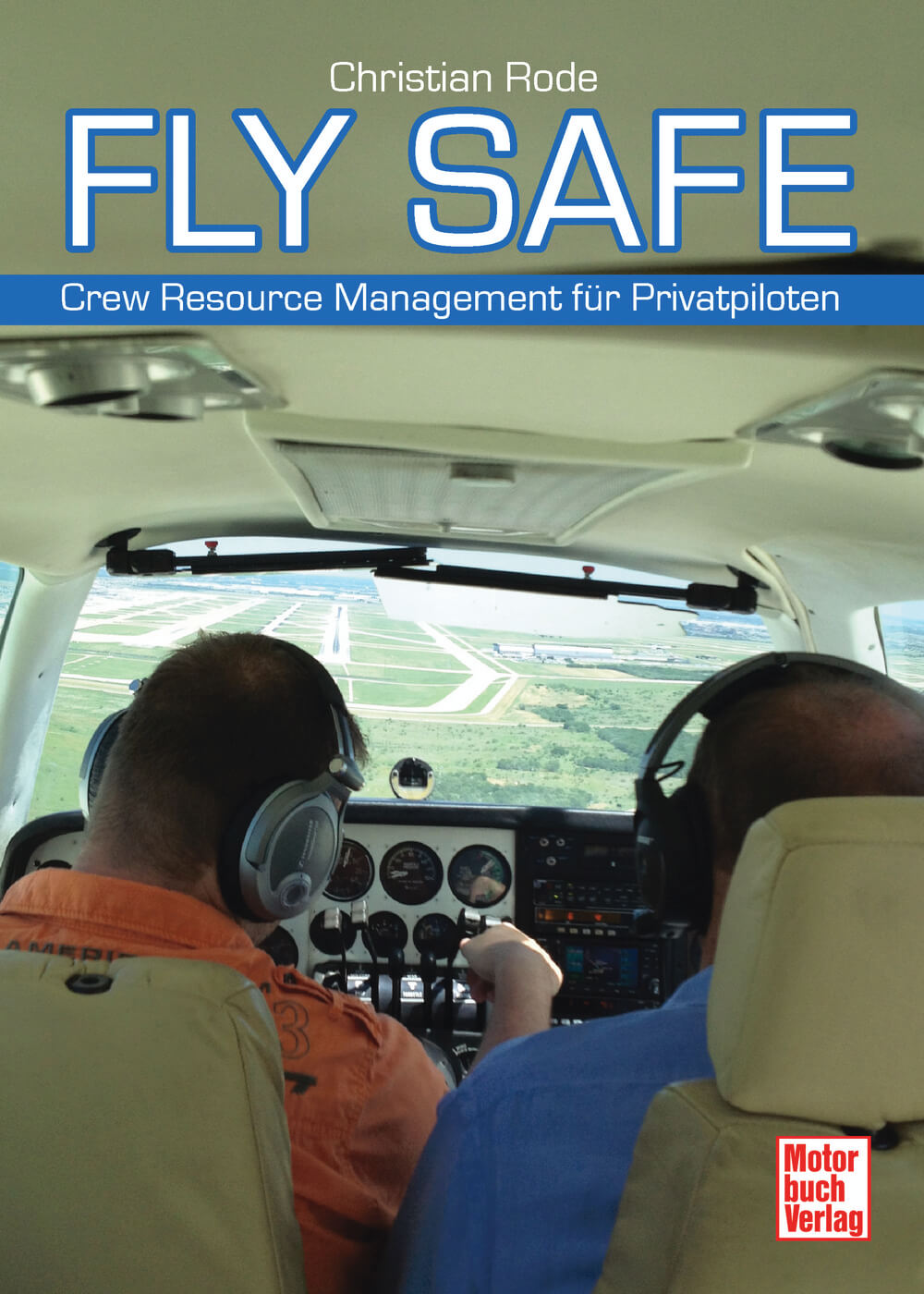Buch Fly Safe - Crew Resource Management für Privatpiloten