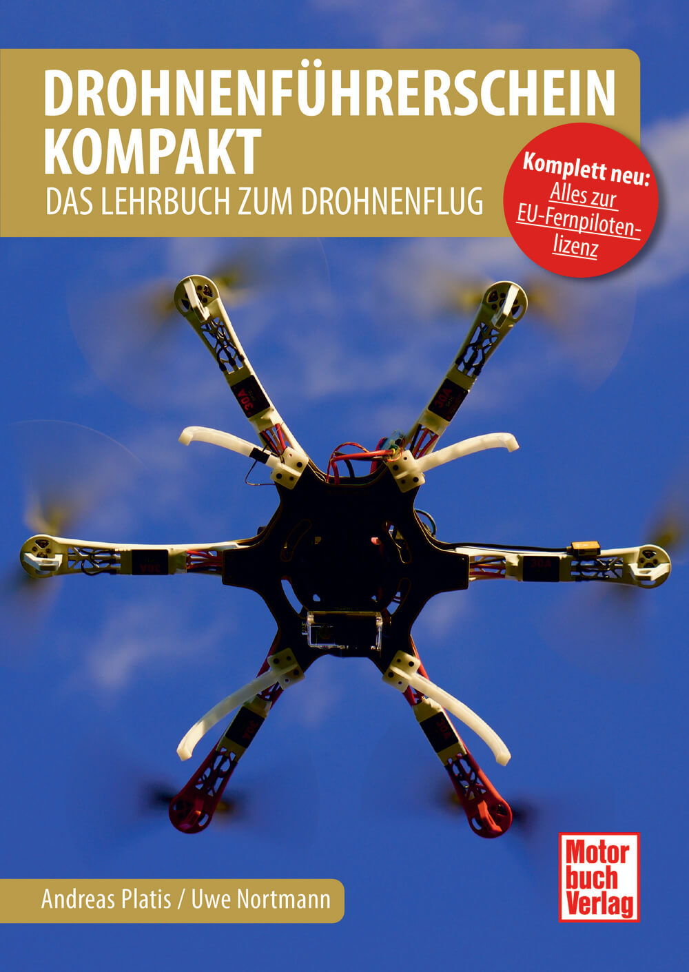 Drohnenführerschein kompakt - Das Lehrbuch zum Drohnenflug 